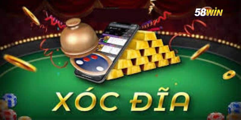 Tổng Hợp Kinh Nghiệm Chơi Xóc Đĩa Tại 58win