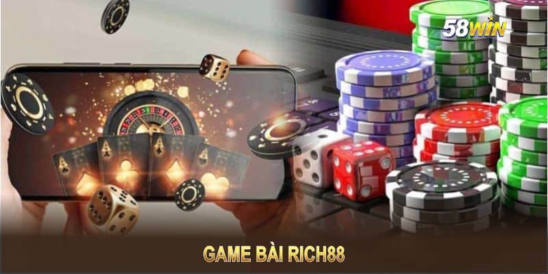 Thông Tin Về Game Bài Rich88 Đến Cược Thủ Việt Nam