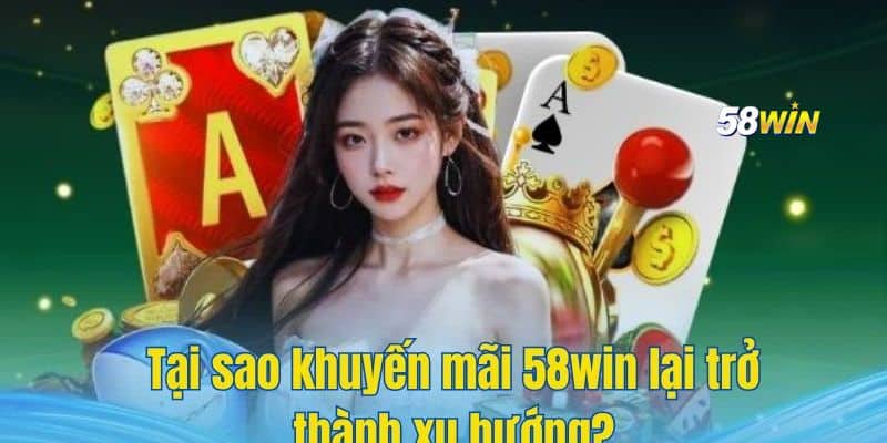 Giới thiệu nhà cái 58WIN